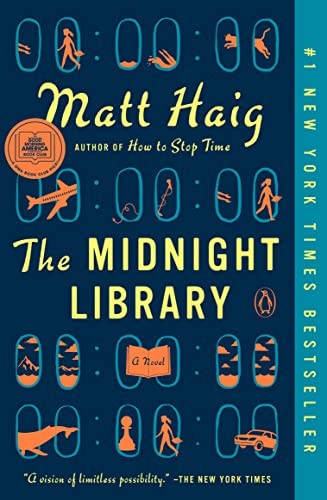 The Midnight Library: A GMA Book Club Pick: A Novel [Paperback] Haig, Matt