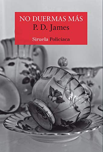 No duermas más [Paperback] James, P.D.