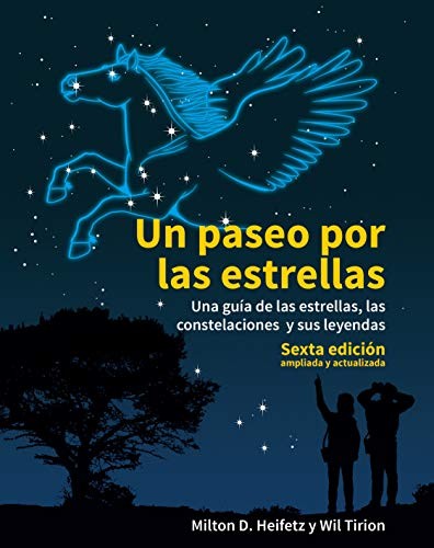 Un paseo por las estrellas [Paperback] HEIFETZ, MILTON D.