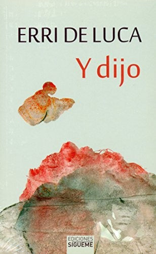 Y dijo [Paperback] Erri de Luca