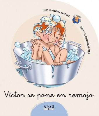 Víctor se Pone en Remojo [Paperback] Alapont, Pasqual and Crespo, Rosanna