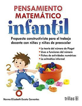 Pensamiento Matematico Infantil [Paperback] Norma Elizab Escoto Cervantes and TRILLAS, EDITORIAL