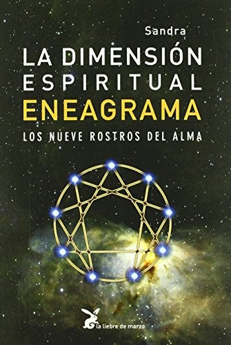 La dimensión espiritual del eneagrama : los nueve rostros del alma [Paperback] Sandra Maitri