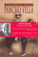Pancho Villa. (Dos tomos) [Paperback] Friedrich Katz