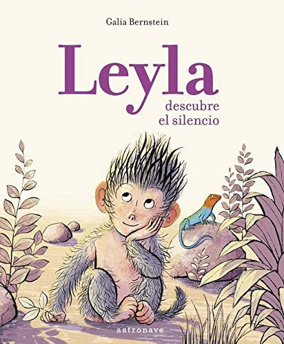 Leyla descubre el silencio Bernstein Galia