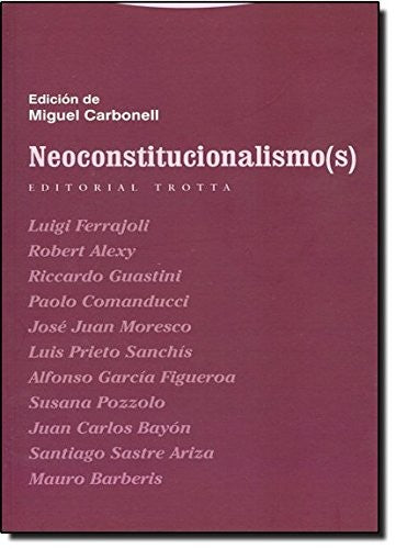 Neoconstitucionalismo(s) [Paperback] CARBONELL MIGUEL