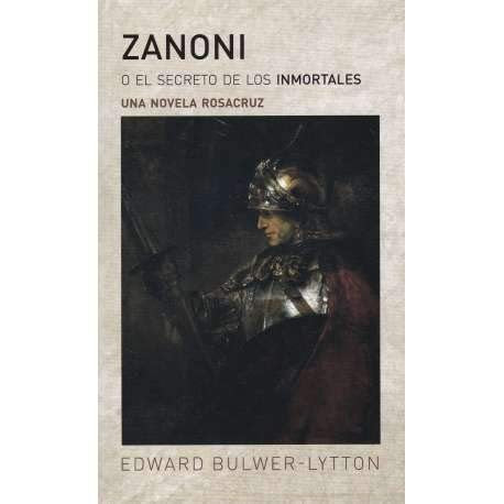 Zanoni o el secreto de los inmortales [Paperback] Edward Bulwer-Lytton and BIBLOK