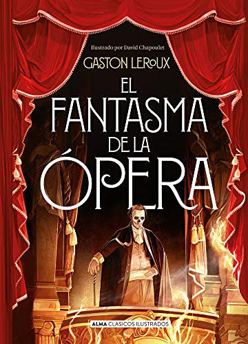 El Fantasma de la Opera [Hardcover] LeRoux, Gaston