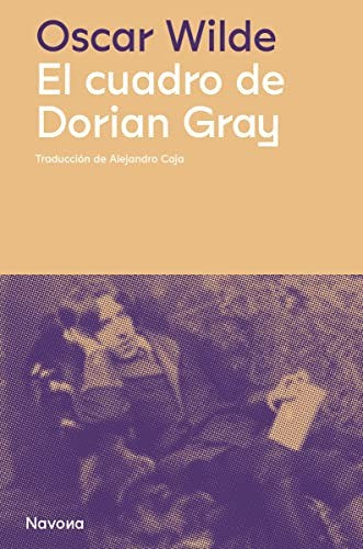 El cuadro de Dorian Gray [Hardcover] Wilde, Oscar