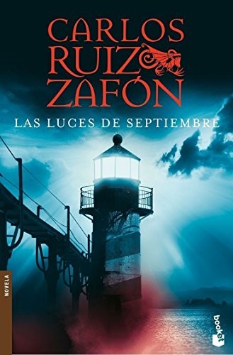 Las Luces de Septiembre [Paperback] Ruiz Zafon, Carlos