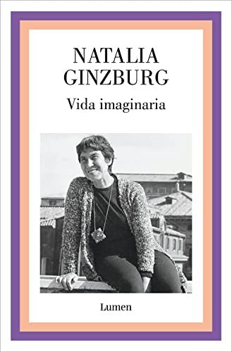 Vida imaginaria [Paperback] Ginzburg, Natalia and Ciurans Ferrándiz, Ana