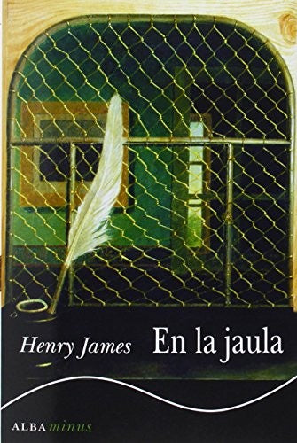 En la jaula [Paperback] James, Henry