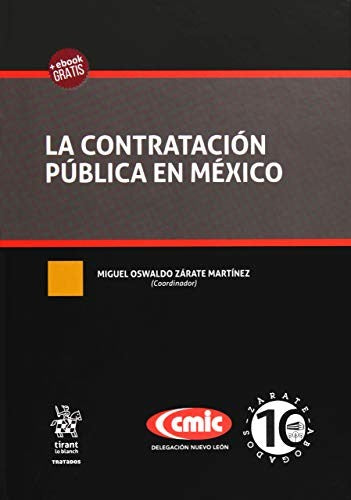 La Contratación Pública en México [Paperback] Miguel Oswaldo Zárate Martínez