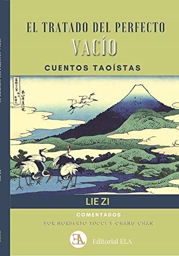 El tratado del perfecto vacío [Paperback] Zi, Lie