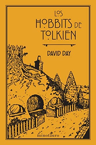 Los Hobbits de Tolkien [Paperback] David Day and Patricia Nunes Martínez