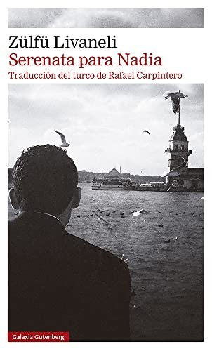 Serenata Para Nadia [Paperback] Livaneli, Zulfu