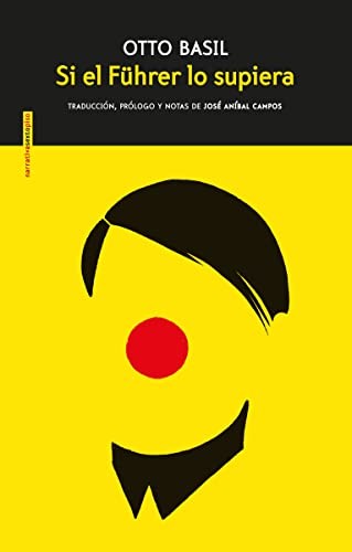 Si el Führer lo supiera Basil, Otto