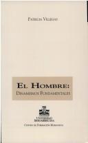 Hombre, El. Dinamismos Fundamentales [Paperback]