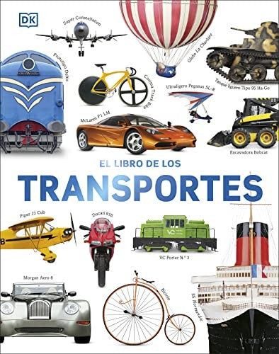 El libro de los transportes [Hardcover] DK,