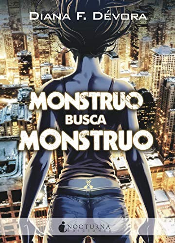 Monstruo busca monstruo [Paperback] Unknown