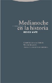 Medianoche en la historia [Paperback] Mate, Reyes