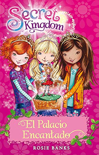 Secret Kingdom 1. Palacio encantado [Paperback] Banks, Rosie