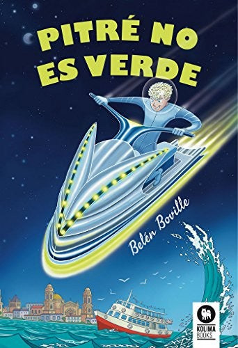 Pitre no es verde/Pete is not green (ESP-INGL) [Paperback] Boville, Belén