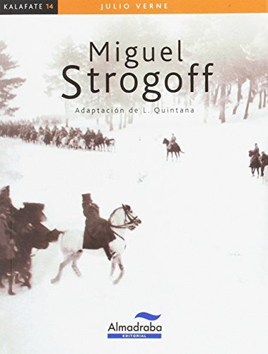 Miguel Strogoff [Paperback] Almadraba Editorial