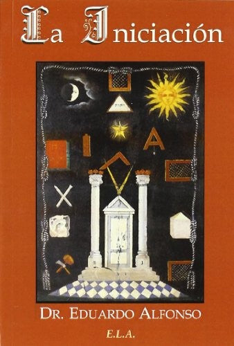 La iniciación [Paperback] Eduardo Alfonso