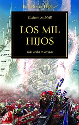 The Horus Heresy nº 12/54 Los mil hijos [Paperback] Graham McNeill