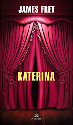 Katerina [Paperback] Frey, James