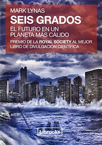 Seis Grados [Paperback] Mark Lynas