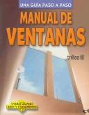 Manual De Ventanas Una Guia Paso A Paso [Paperback] Luis (Coord.) Lesur Esquivel and TRILLAS, EDITORIAL