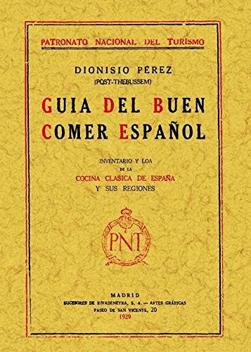 Guía del buen comer español [Paperback]