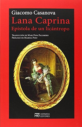 Lana caprina. Epístola de un licántropo