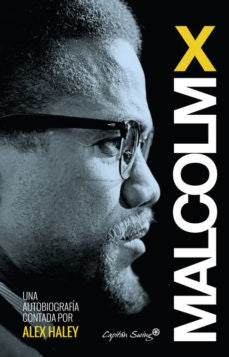 Una autobiografía contada por Alex Haley [Paperback] X, Malcolm