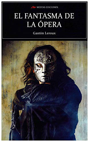 El fantasma de la opera [Paperback] Gaston, Leroux