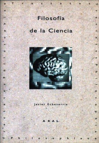 Filosofía de la Ciencia [Paperback] Echeverria