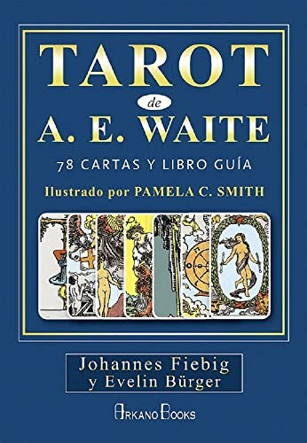 Tarot de A.E. Waite: Libro y cartas [Paperback] Johannes, Fiebig and Bürger, Evelin