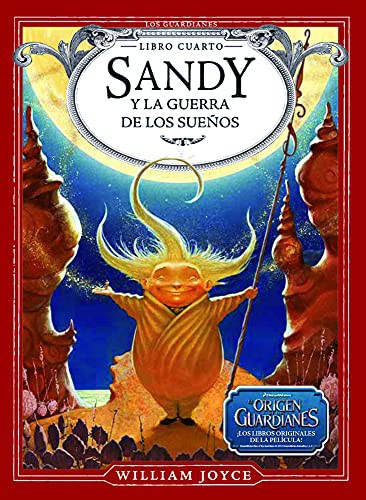 Sandy y la guerra de los sueños [Hardcover] Joyce, William
