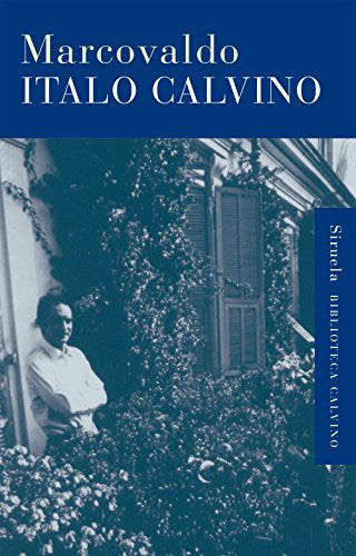 Marcovaldo, o sea Las estaciones en la ciudad [Hardcover] Calvino, Italo