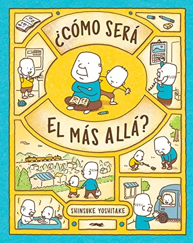¿Cómo será el más allá? [Hardcover] Yoshitake, Shinsuke