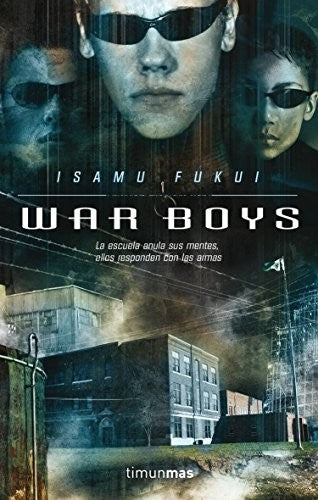 War Boys (Ciencia Ficcion) [Paperback] Fukui, Isamu
