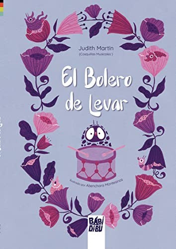 El Bolero de Levar [Hardcover] Martín, Judith