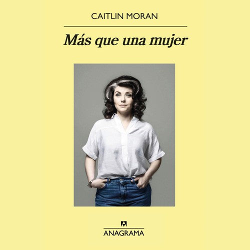 Más que una mujer [Paperback] Moran, Caitlin