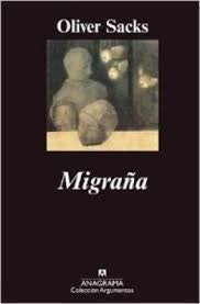 Migraña [Paperback] Sacks, Oliver