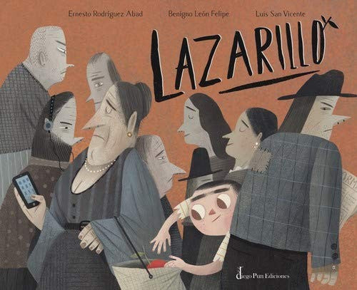 Lazarillo [Hardcover] Rodríguez Abad, Ernesto J. and San Vicente, Luis