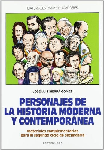 Personajes de la historia moderna contemporánea [Paperback] Sierra Gomez, Jose Luis