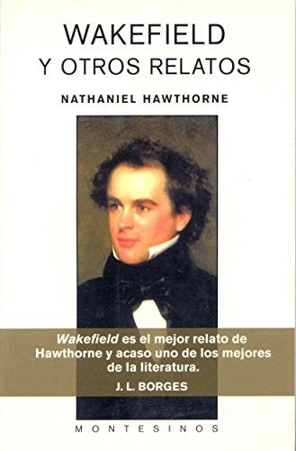 Wakefield Y Otros Relatos Nathaniel Hawthorne