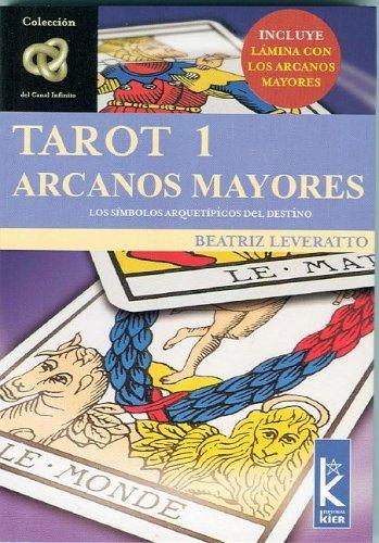 Tarot 1. Arcanos mayores: Arcanos Mayores Beatriz Leveratto